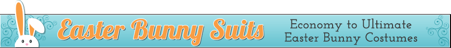 Easter Bunny Suits: Economy to Ultimate Easter Bunny Costumes Easter Bunny Suits: Economy to Ultimate Easter Bunny Costumes