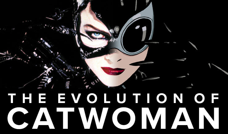 The Evolution of Catwoman