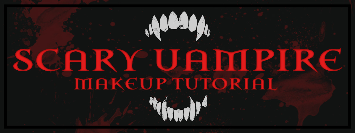 Scary Vampire MakeupTutorial