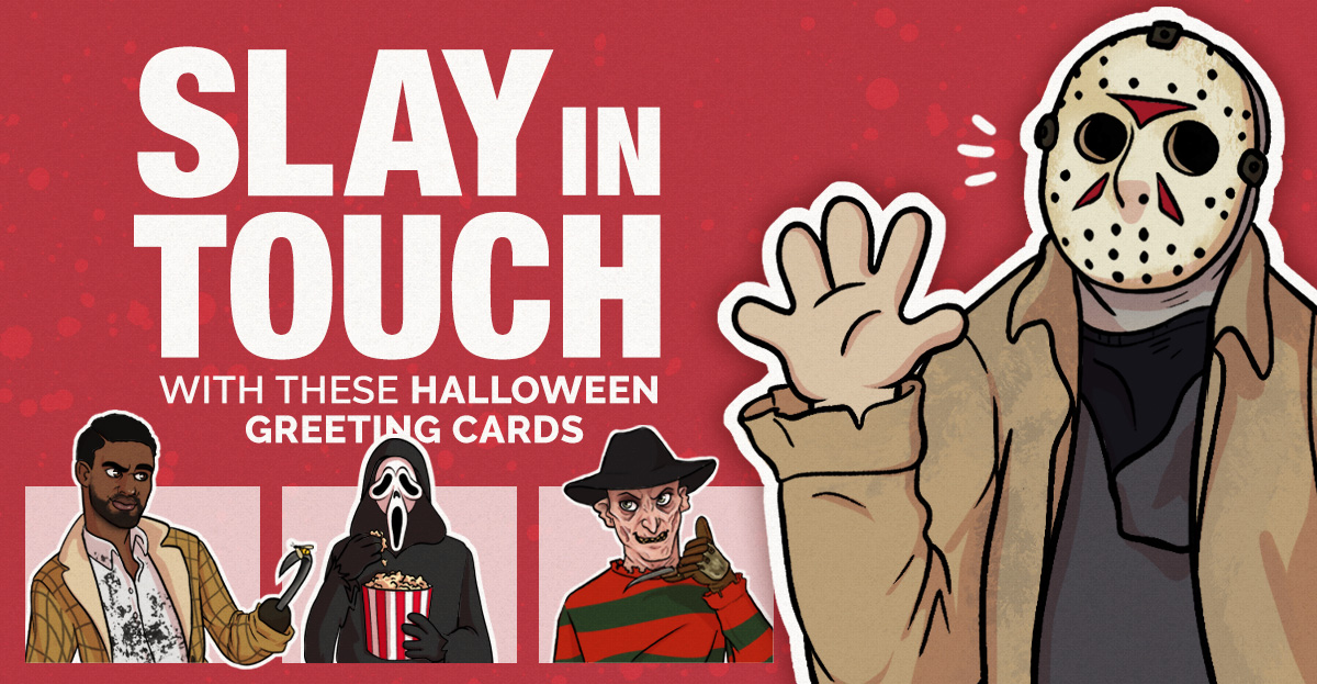 Slay in Touch With These Halloween Greeting Cards