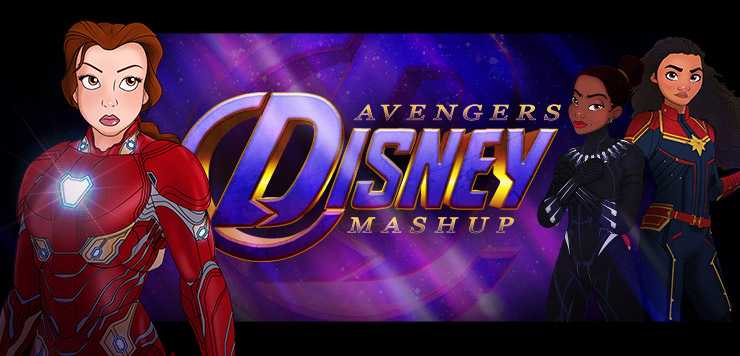 Princesses, Assemble! Disney Princess Avengers Mashup