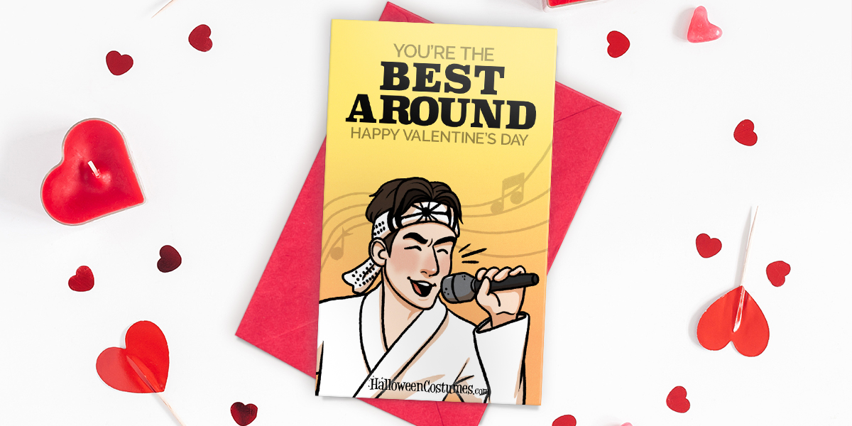 Daniel LaRusso Valentine