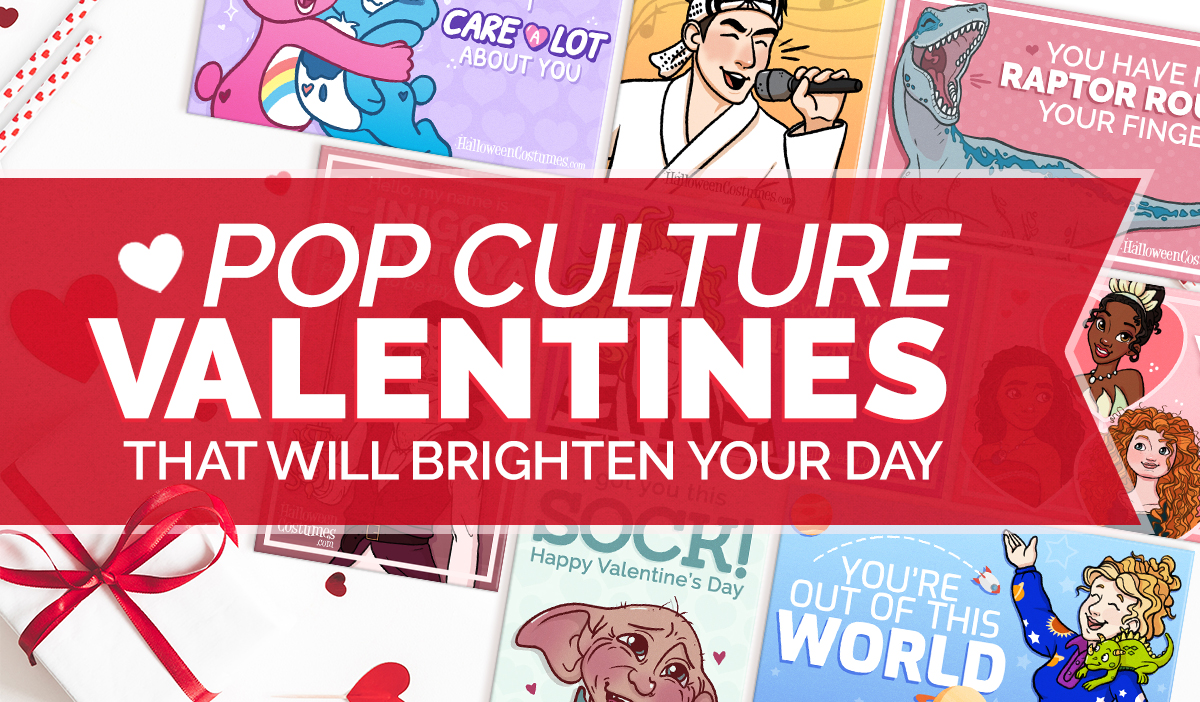 Pop Culture Valentines That will Brighten Your Day