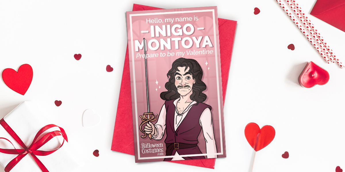Inigo Montoya Valentine