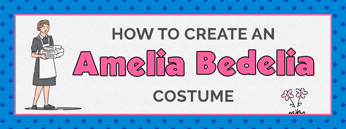 How To Create An Amelia Bedelia Costume Blog 