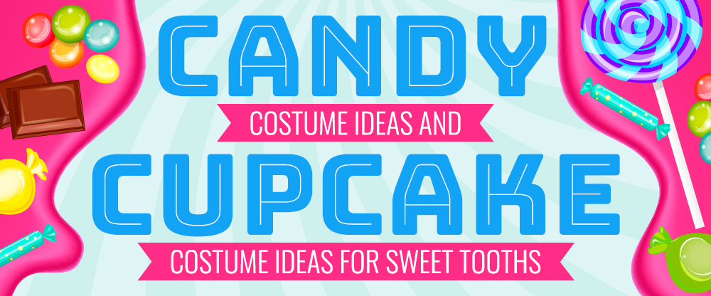 Candy Costume Ideas, Cupcake Costume Ideas and Costumes for Sweet Tooths