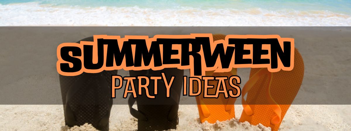 Summerween Party Ideas