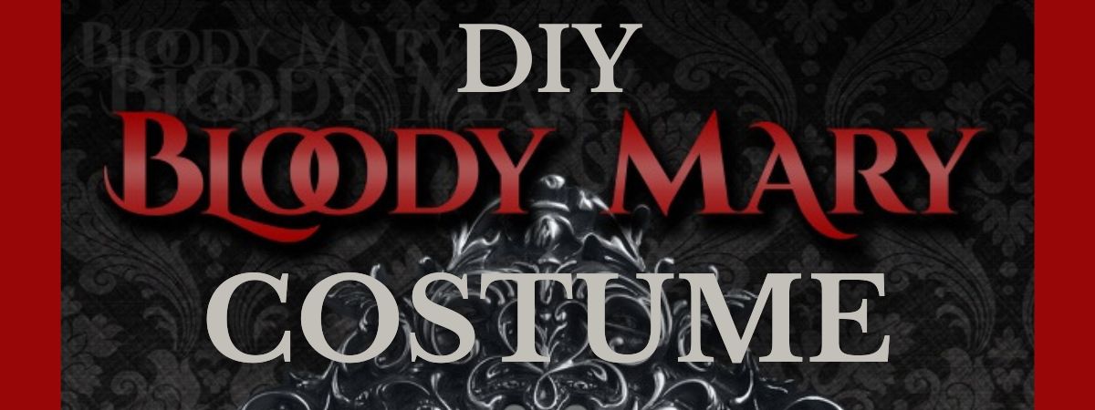 DIY Bloody Mary Costume