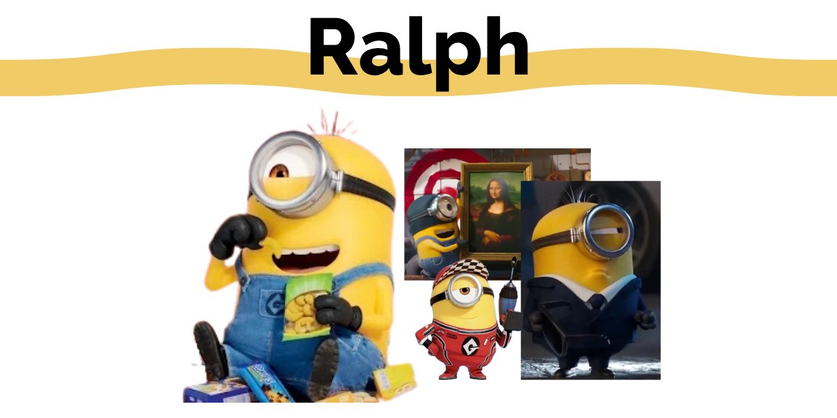 Minion Ralph