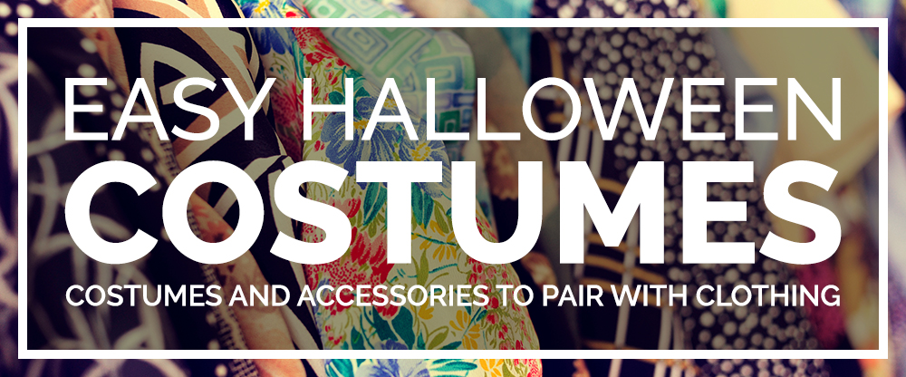 Easy Halloween Costumes and Accessories to Pair with Clothing [Costume  Guide] -  Blog