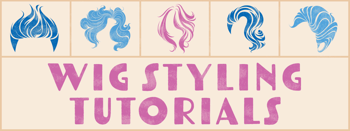 Wig Styling Tutorials from the Basics and Beyond