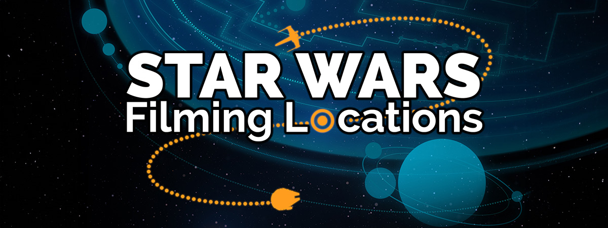 Star Wars Filming Locations