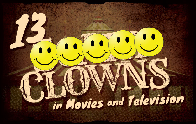 13 Scary Clowns in Movies and Television
