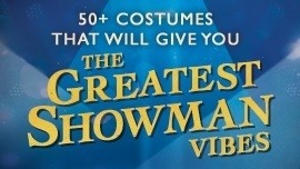 These 50+ Circus Costumes Will Give You All the Greatest Showman Vibes -   Blog