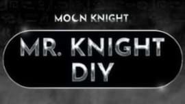 Moon Knight Mr. Knight DIY