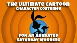 The Ultimate Cartoon Character Costumes for an Animated Saturday Morning