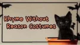 Rhyme Without Reason Costume Ideas