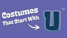 Costumes That Start With U [Costume Guide] - HalloweenCostumes Blog