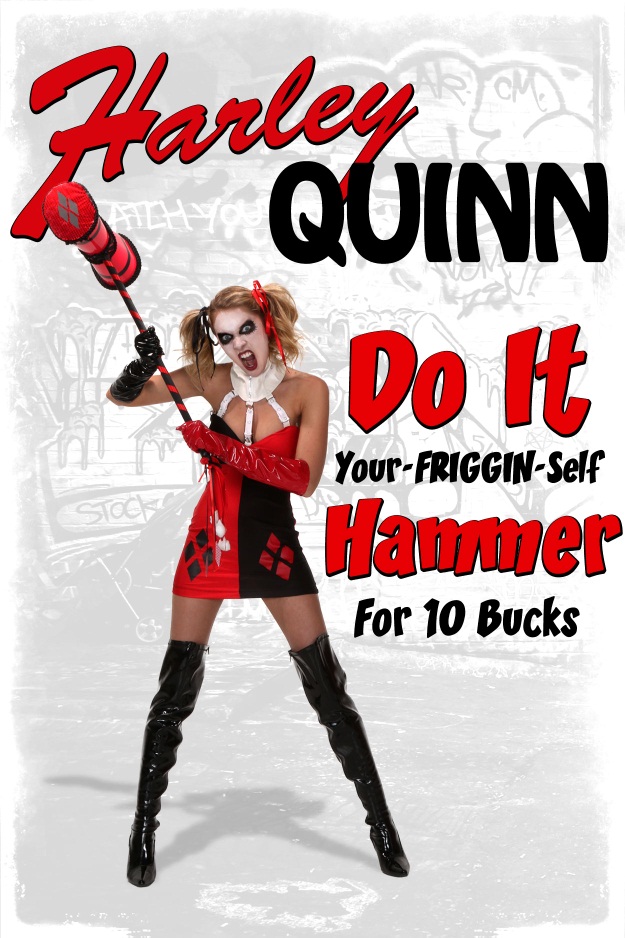 Harley Quinn DIY Hammer Cosplay