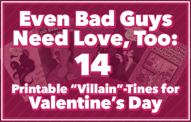 Villain-Tine Valentines Cards