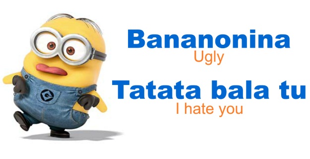 Minion Speak for Ugly