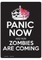 Zombies Coming Sign