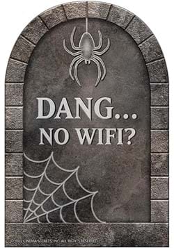 Dang No WIFI Tombstone